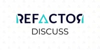 Event Cover Photo for REFACTOR: Discuss