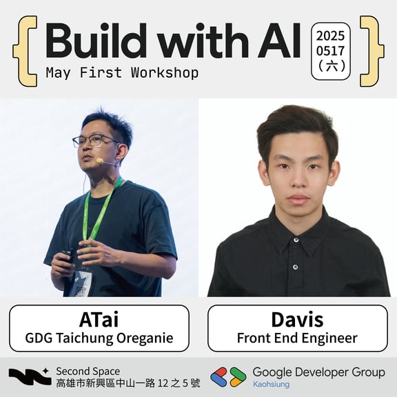 Event Cover Photo for Build with AI Kaohsiung 2025 - May First Workshop