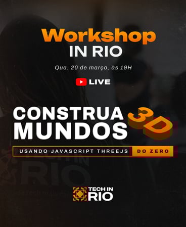 Cover Photo for Construa Mundos 3D do Zero com JavaScript - ThreeJS [Workshop] 