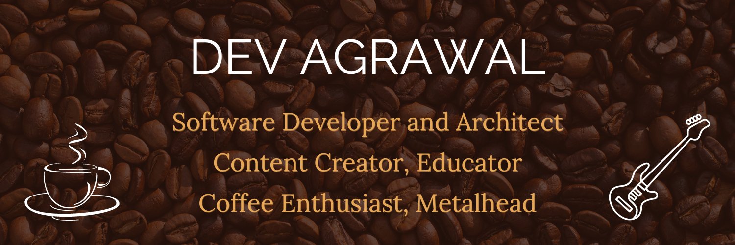 Background Photo for Dev Agrawal