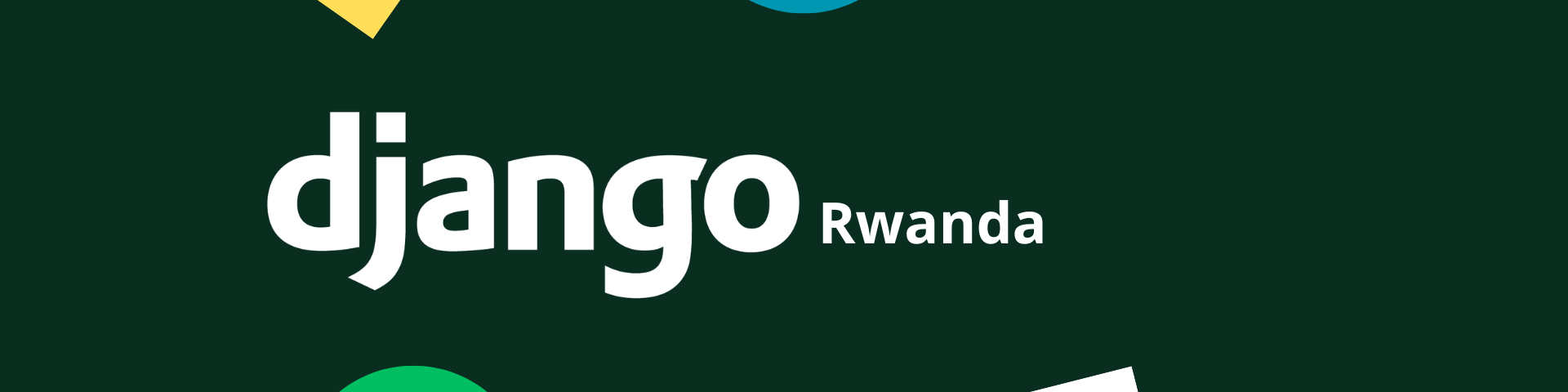 Cover Photo for Django Rwanda Meetup