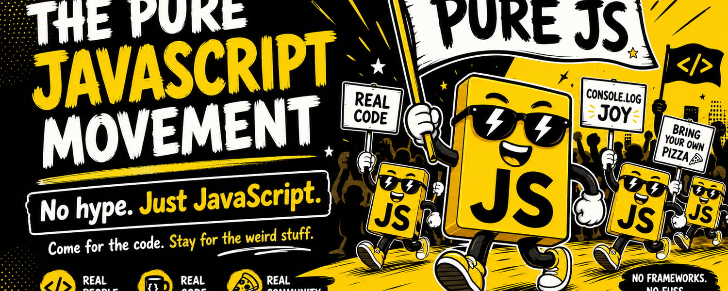 Cover Photo for The Pure JavaScript Movement