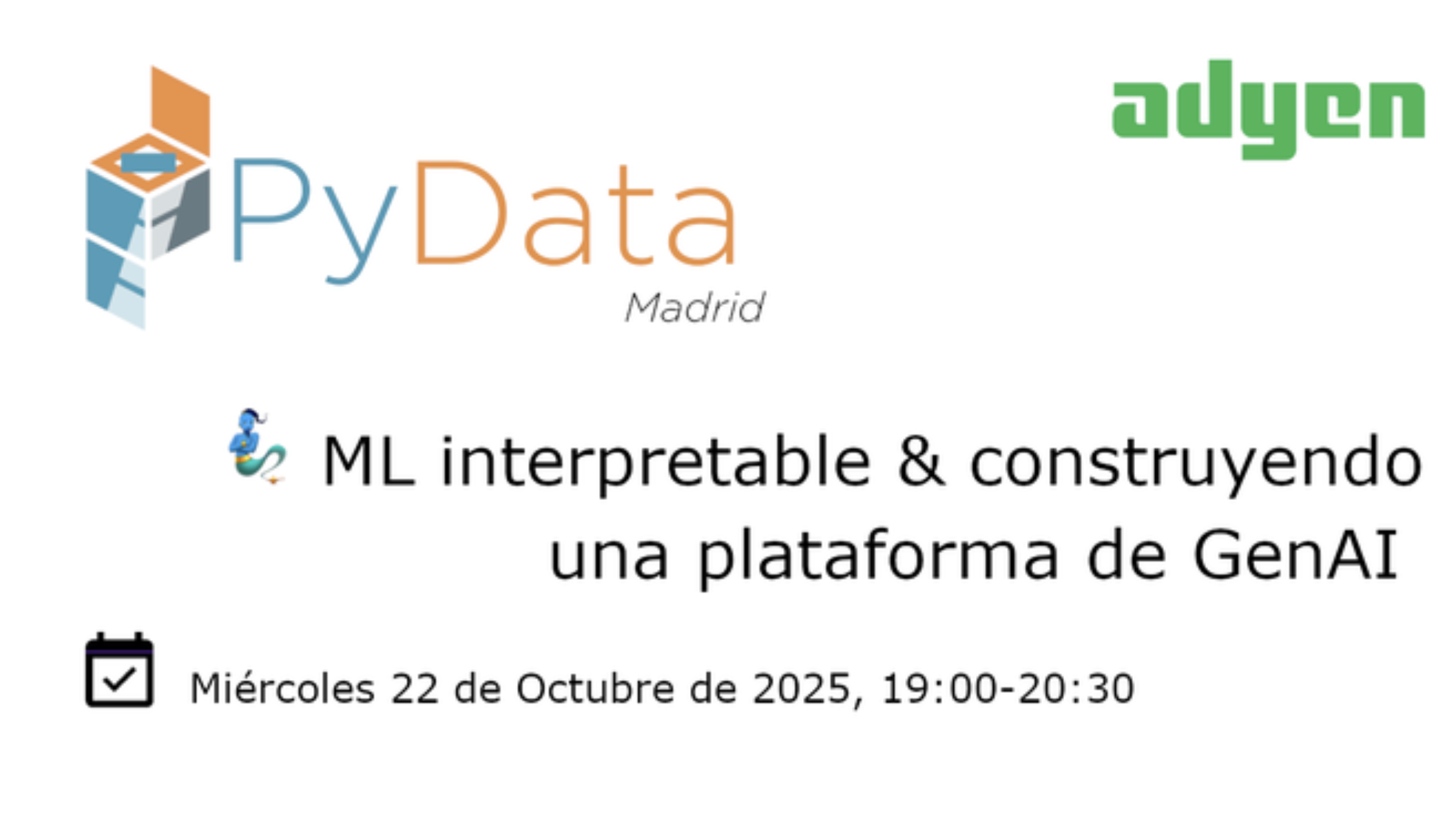 Event Cover Photo for 🧞‍♂️ ML intepretable & construyendo una plataforma de GenAI