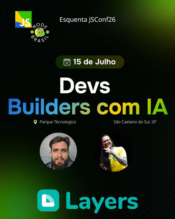 Event Cover Photo for Devs builders com IA - Esquenta JSConfBR