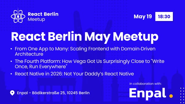 Event Cover Photo for React Berlin Meetup:  Building Cross-Platform Applications in Production and more!