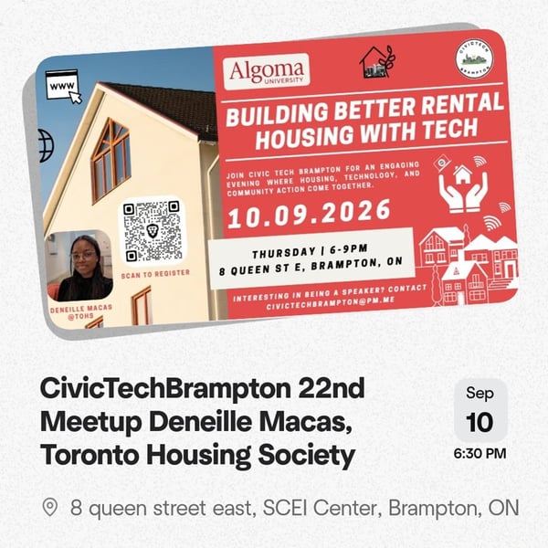 Event Cover Photo for CivicTechBrampton 22nd Meetup Deneille Macas, Toronto Housing Society