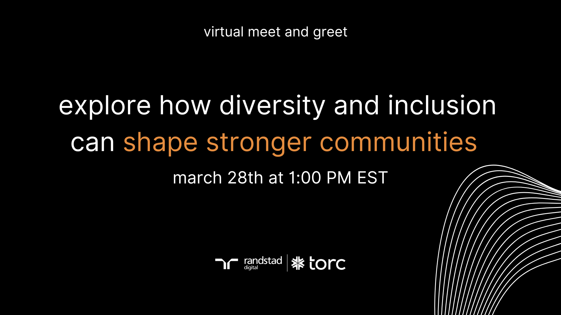 Cover Photo for Torc Virtual Meet and Greet: How Diversity and Inclusion Can Impact in Communities