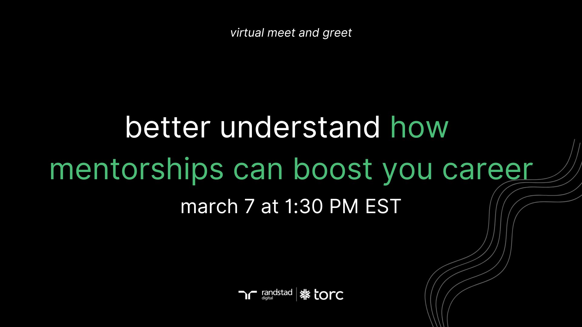 Cover Photo for Torc Virtual Meet and Greet: The Role of Mentorship in Career Growth