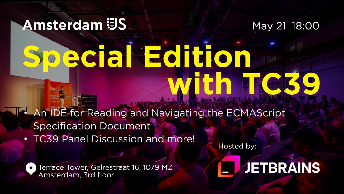 Cover Photo for AmsterdamJS Special Edition: A Meetup with TC39 Members
