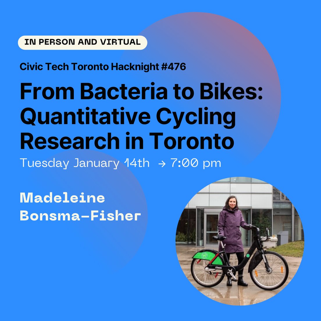 Cover Photo for Civic Hacknight #476: From Bacteria to Bikes – Quantitative Cycling Research in Toronto
