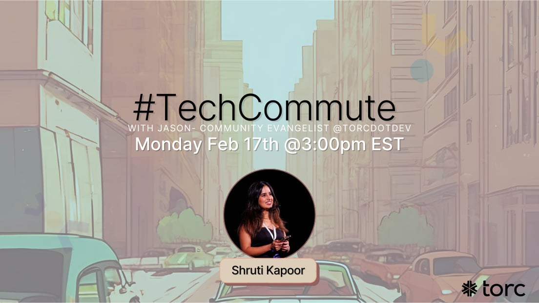 Cover Photo for tech commute w/ Shruti Kapoor