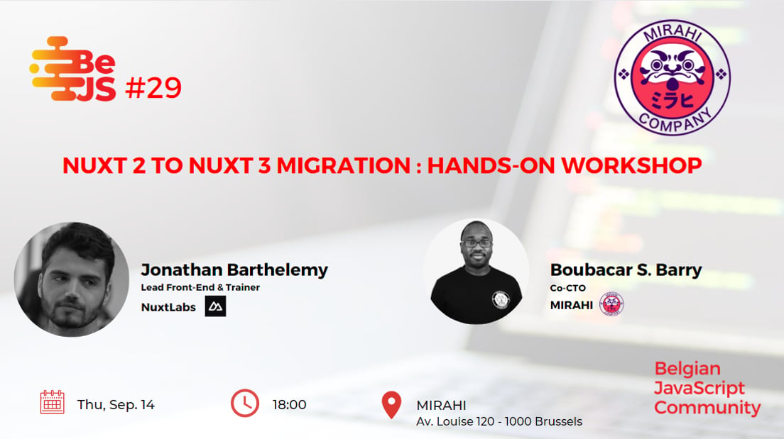 Cover Photo for BeJS #29 | Nuxt 2 to Nuxt 3 Migration : Hands-on Workshop