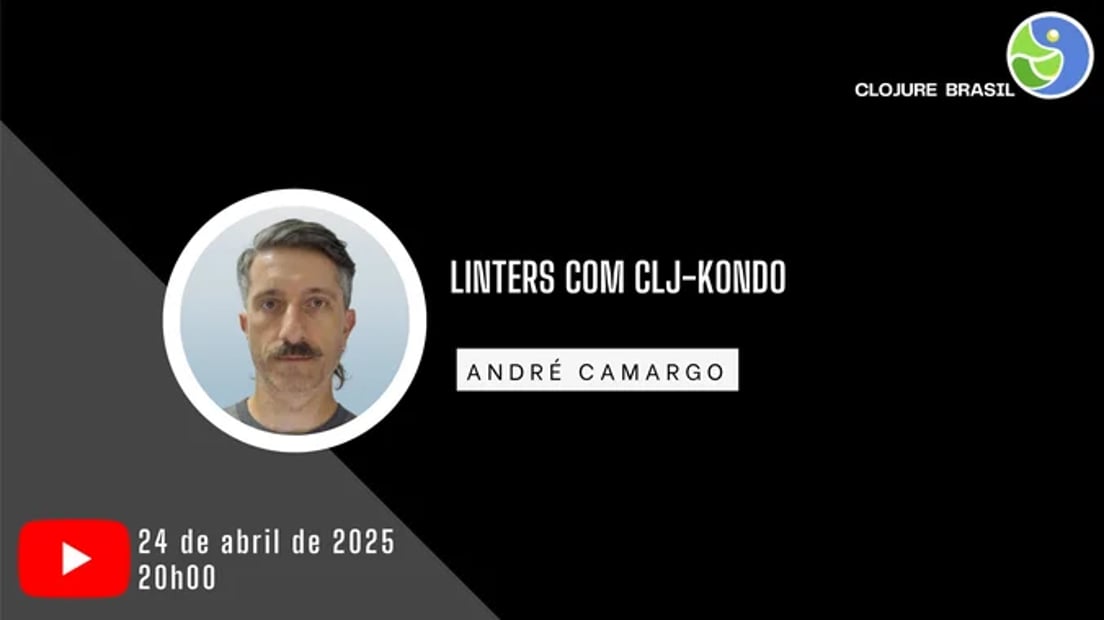 Cover Photo for Linter com clj-kondo - André Camargo