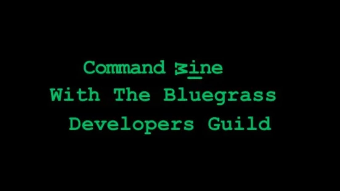 Cover Photo for Command Wine with The Bluegrass Developers Guild