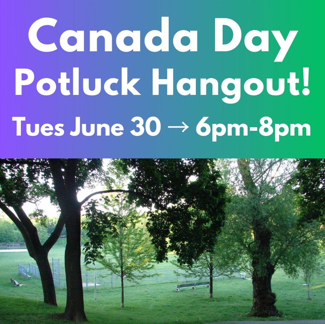 Cover Photo for Civic Meetup #549: Canada Day Potluck Hangout!