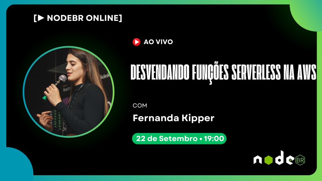 Cover Photo for [▶️LIVE NODEBR] - Desvendando Funções Serverless na AWS
