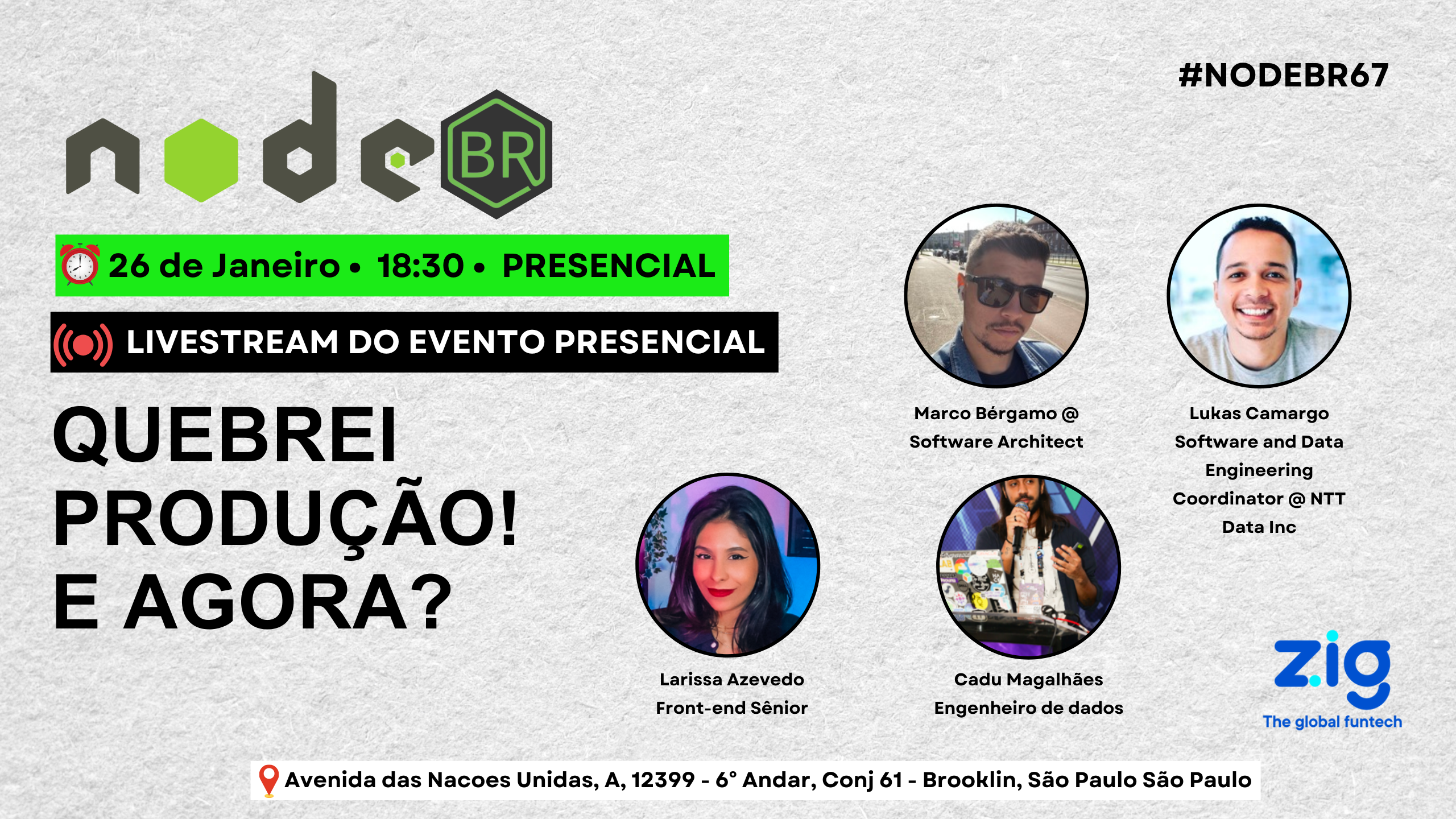 Cover Photo for NodeBR #67 - Quebrei produção! E agora?