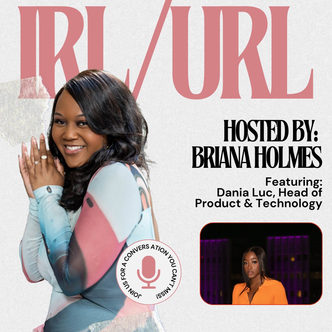 Cover Photo for IRL/URL with Dania Luc, Head of Product and Technology