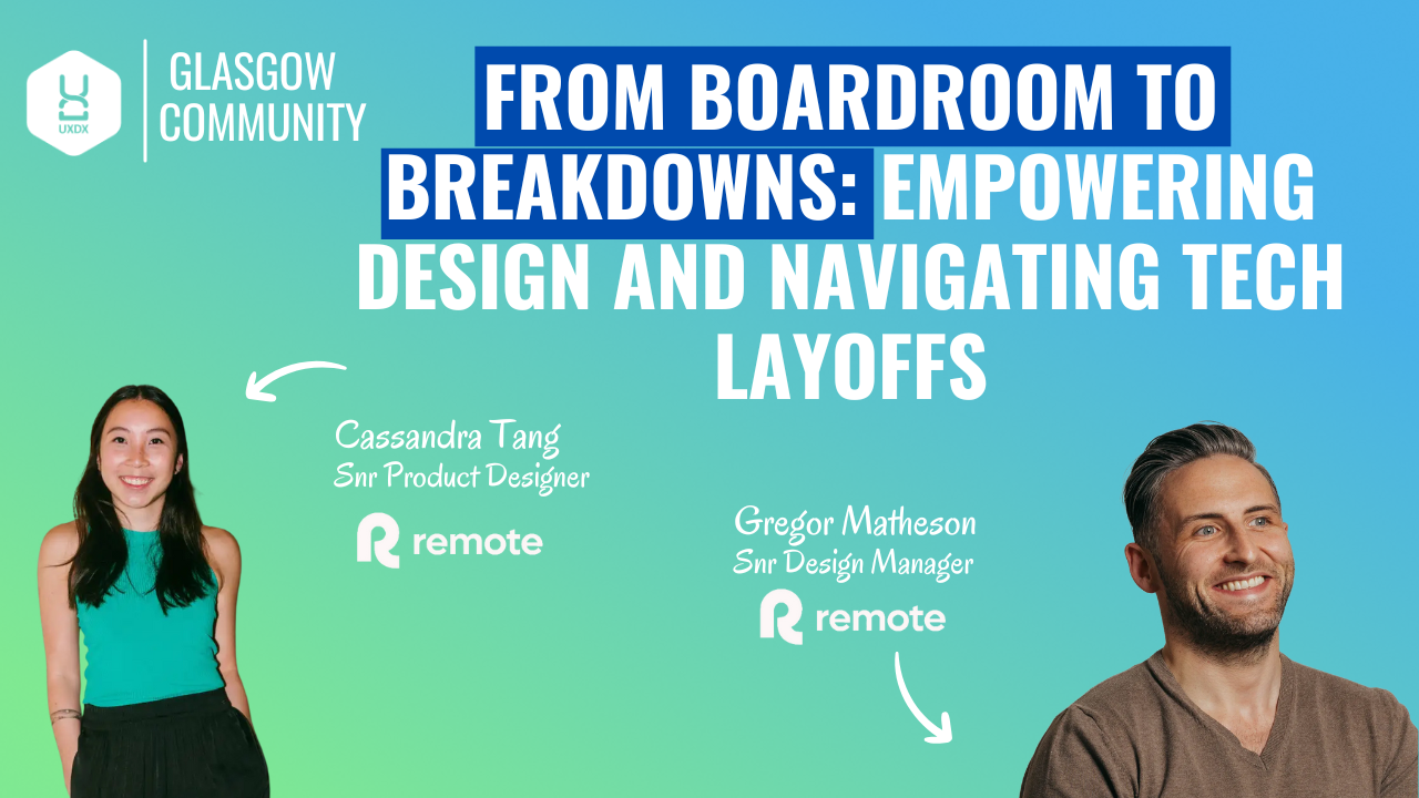 Cover Photo for From Boardroom to Breakdowns: Empowering Design and Navigating Tech Layoffs