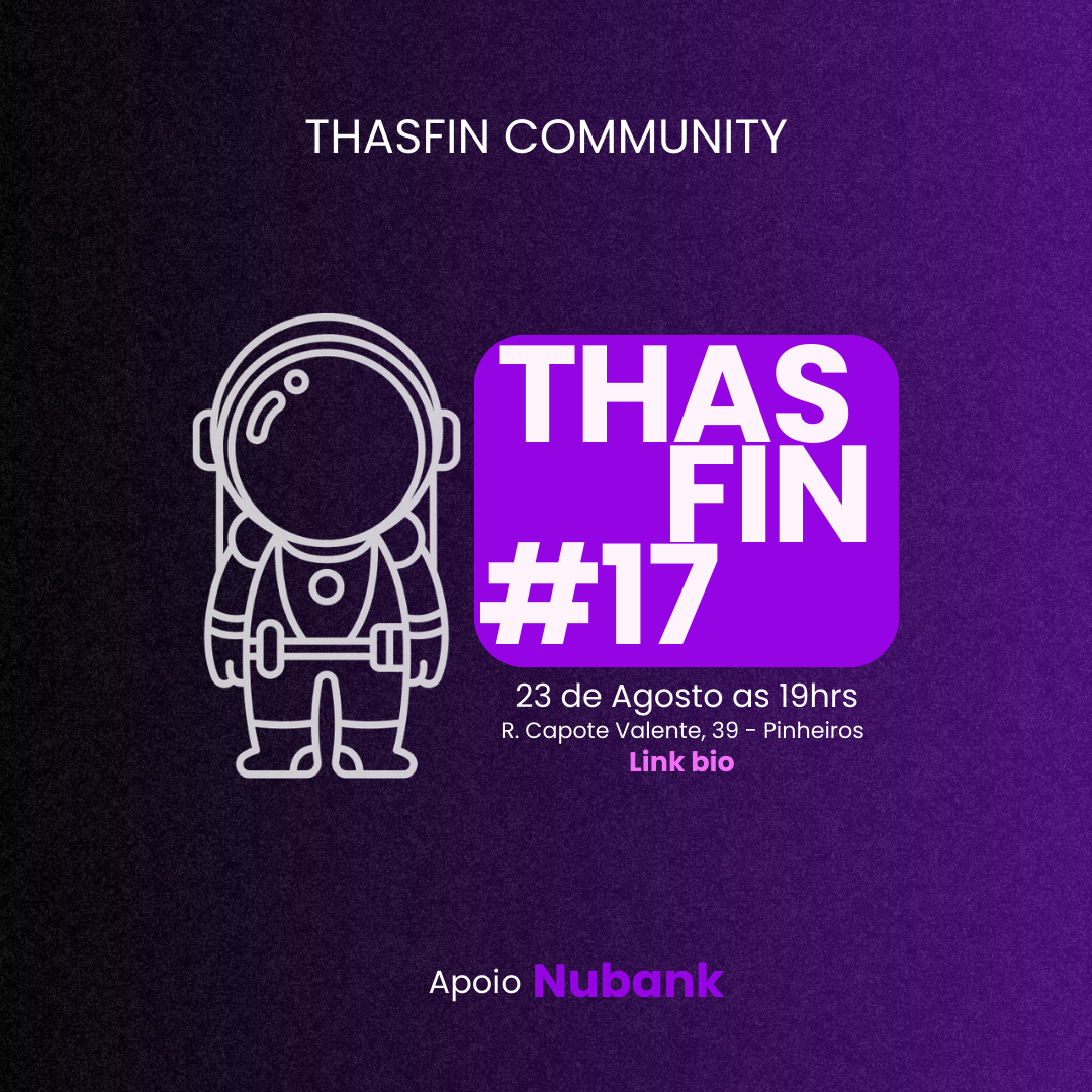 Cover Photo for Thasfin #17 | Nubank