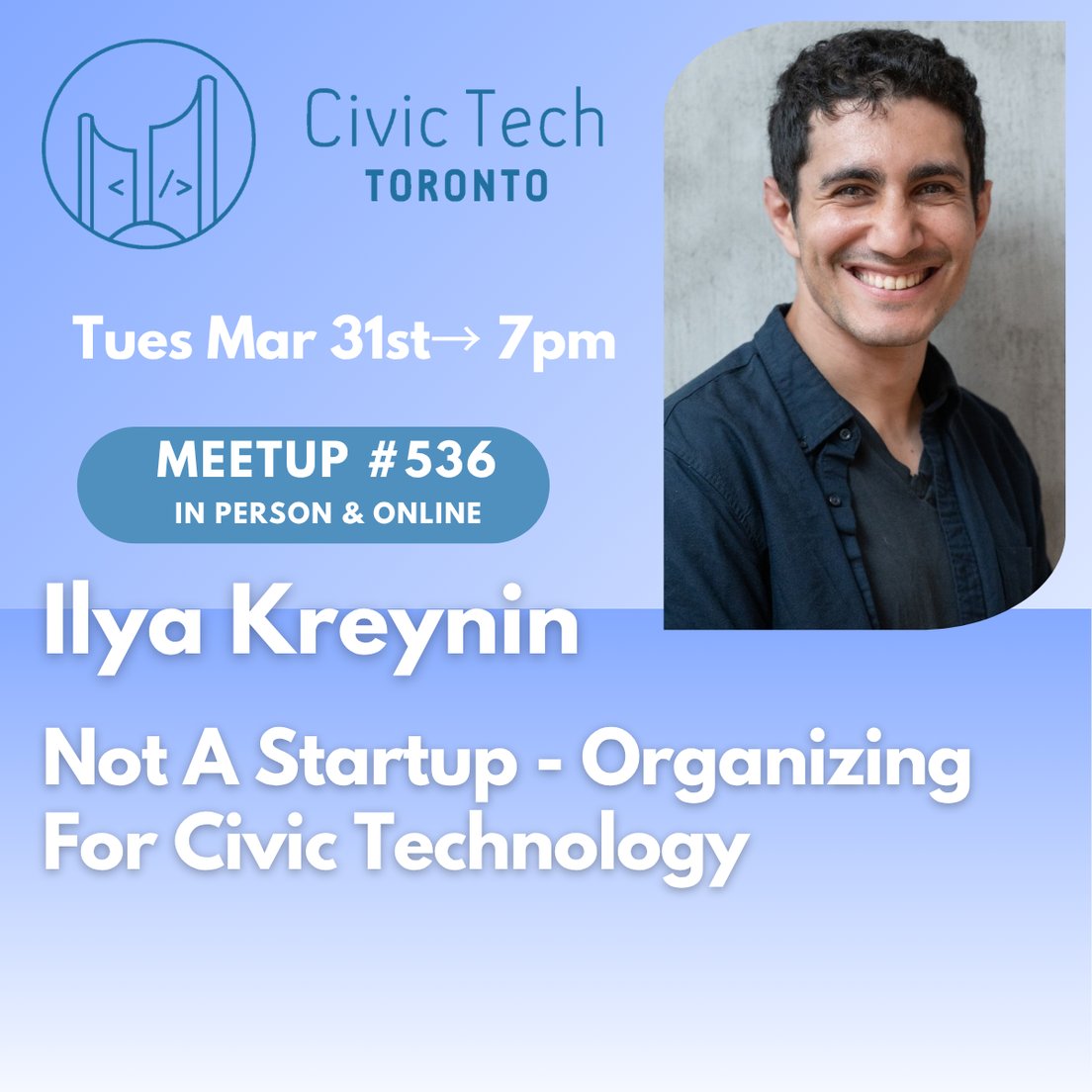 Cover Photo for Civic Meetup #536: Not A Startup - Organizing For Civic Technology