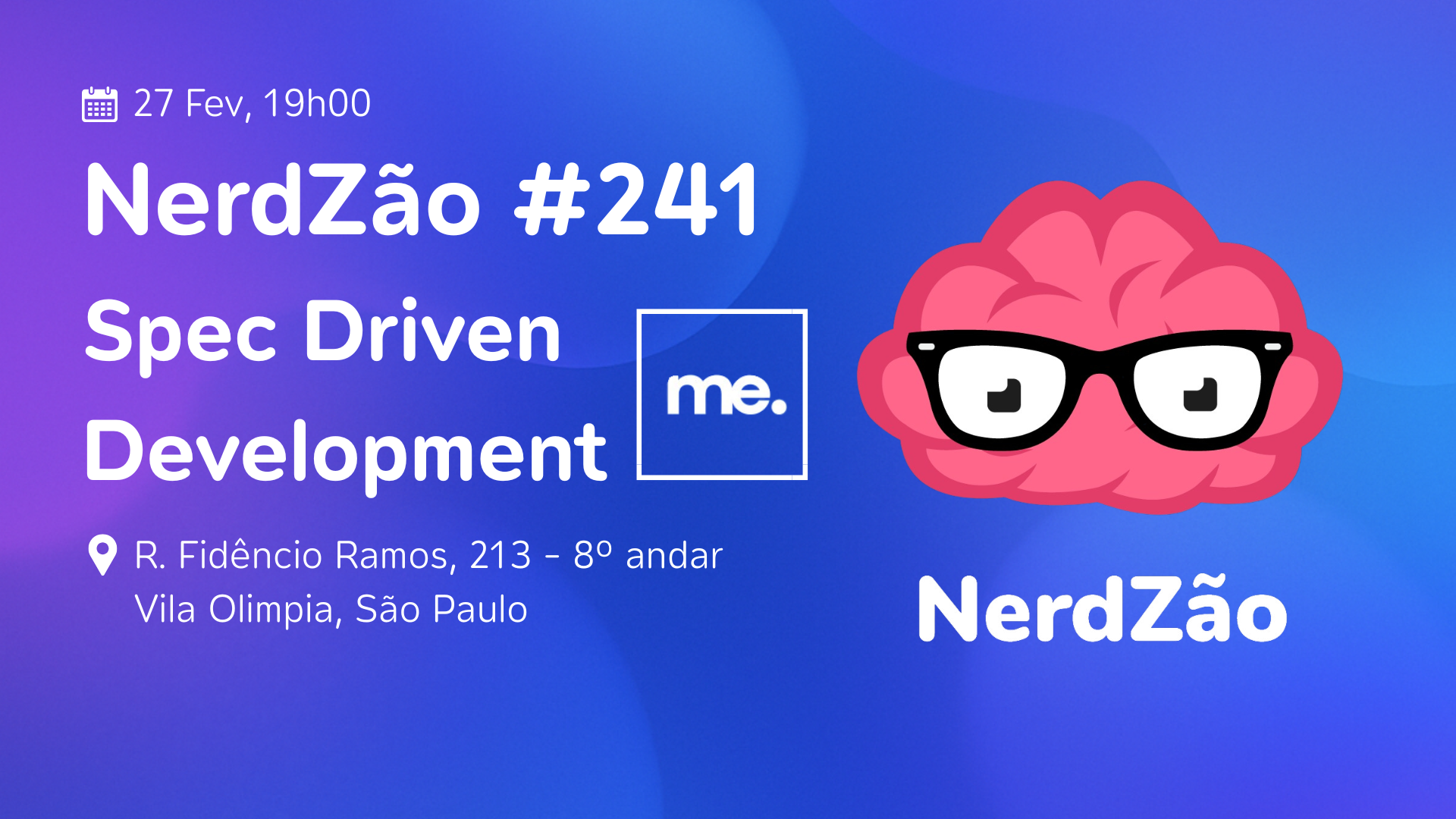 Cover Photo for [PRESENCIAL] Nerdzão #241 - Spec Driven Development
