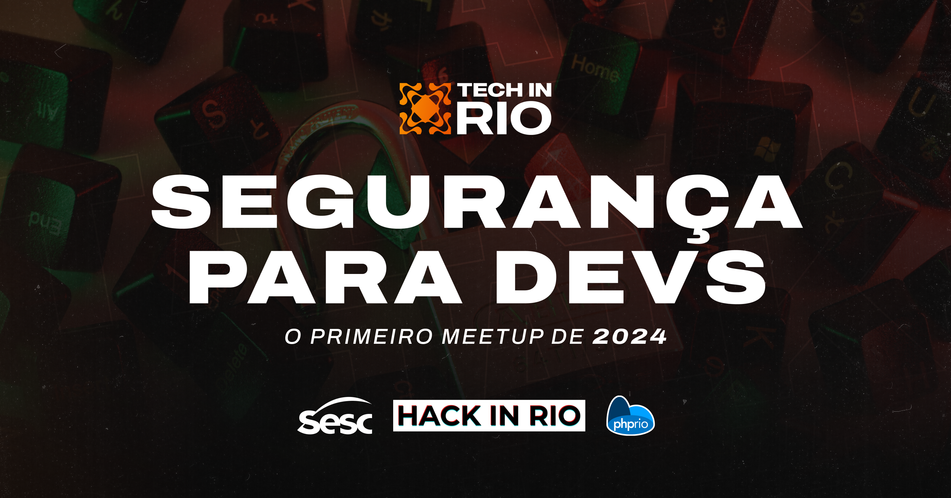 Cover Photo for Sec In Rio: Segurança para Devs
