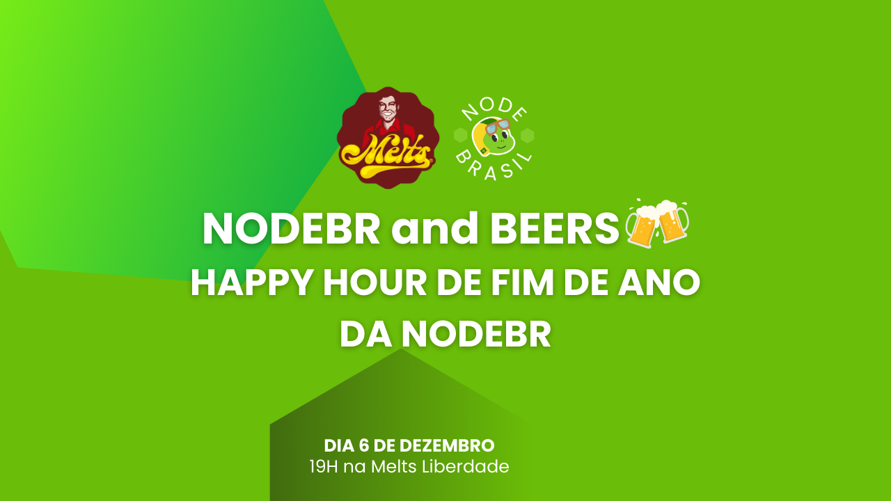 Event Cover Photo for Nodebr and Beers - Happy Hour da comunidade