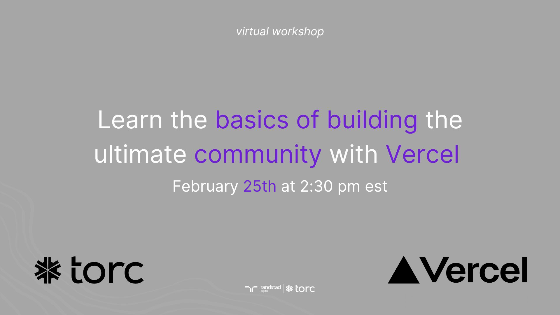 Event Cover Photo for Torc and Vercel Community building 101
