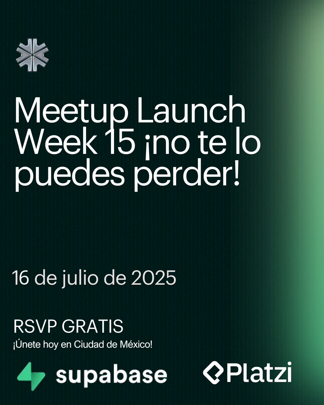 Event Cover Photo for LW15 - CDMX - Supabase x Torc Meetup