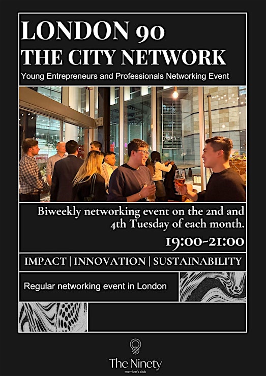 Event Cover Photo for London 90 | The City Network