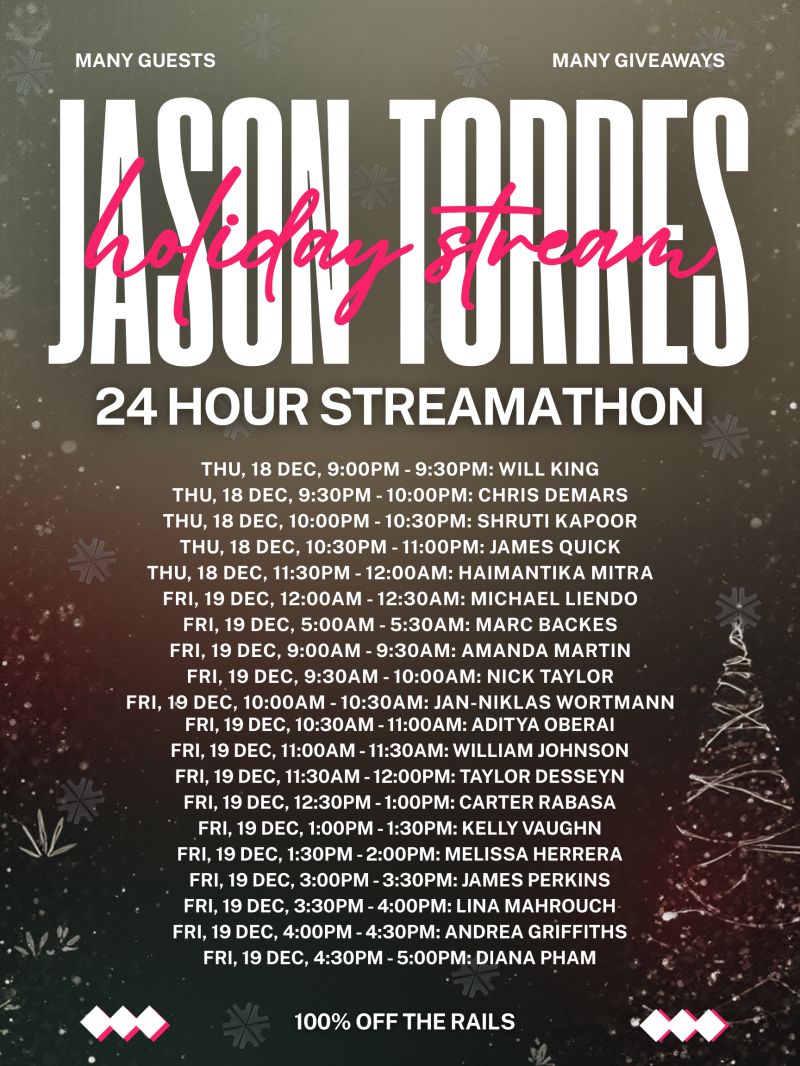 Event Cover Photo for Jason Torres' Holiday 24-Hour Streamathon